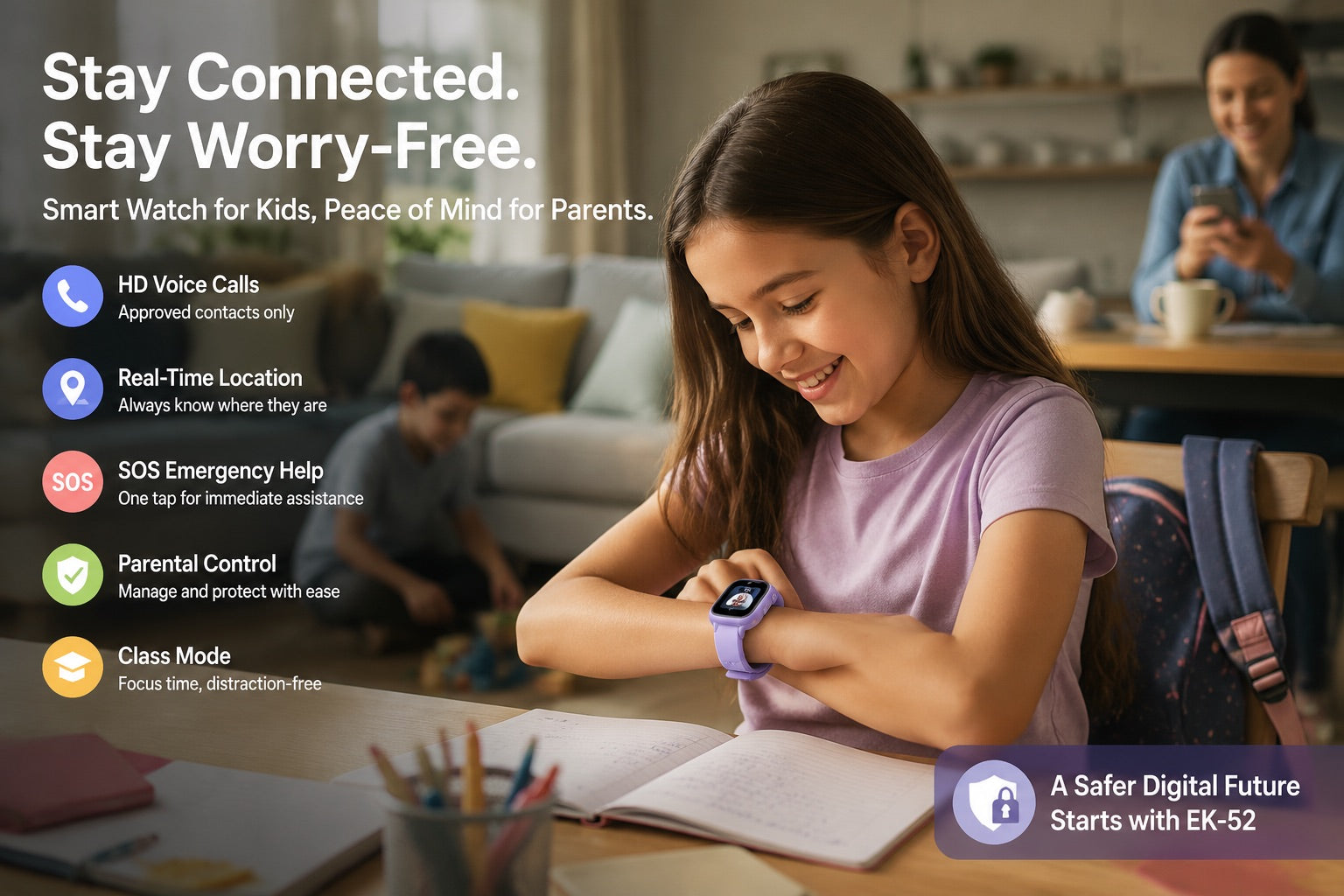 Why the EK-52 Is the Next-Gen Safe Smartwatch for Modern Kids